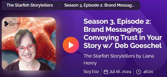 Deb Goeschel is a guest on the Starfish Storytellers podcast with Liana Henry.